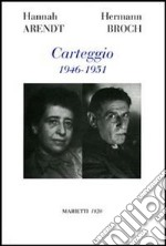 Carteggio 1946-1951 libro