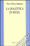 La dialettica di Hegel libro