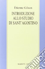 Introduzione allo studio di sant'Agostino libro