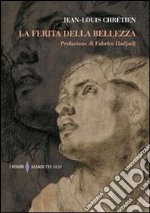 La ferita della bellezza libro