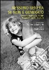 Nessuno genera se non è generato. Alla scoperta del padre in Omero, Dante, Tolkien libro