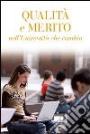 Qualità e merito nell'università che cambia libro