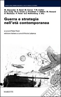 Guerra e strategia nell'età contemporanea