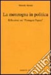 La menzogna in politica. Riflessioni sui «Pentagon Papers». Testo tedesco a fronte libro