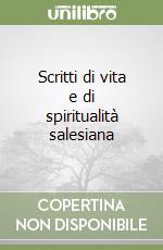 Scritti di vita e di spiritualità salesiana