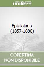 Epistolario (1857-1880) libro