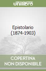 Epistolario (1874-1903) libro