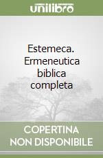 Estemeca. Ermeneutica biblica completa libro