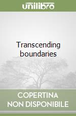 Transcending boundaries libro