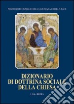 Dizionario di dottrina sociale della Chiesa