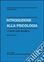 Introduzione alla psicologia. Vol. 1 libro