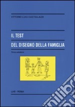 Il test del disegno della famiglia libro