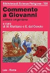 Commento a Giovanni. Lettura origeniana libro