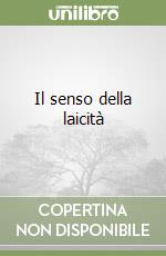 Il senso della laicità
