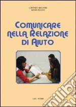 Comunicare nella relazione di aiuto libro