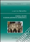 Parola di Dio e legislazione ecclesiastica libro di Pudumai Doss J. (cur.)