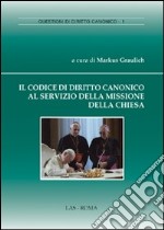 Il codice di diritto canonico al servizo della missione della chiesa