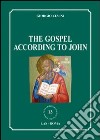 The Gospel according to John libro