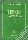 Cristologia e teologia. Miscellanea di studi in onore di s. e. mons. Angelo Amato libro di Escudero A. (cur.)