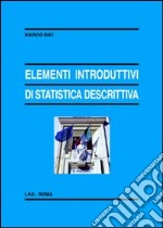 Elementi introduttivi di statistica descrittiva libro