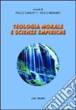 Teologia morale e scienze empiriche