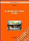 Il sistema educativo in Cina libro