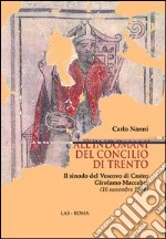 All'indomani del concilio di Trento. Il sinodo del vescovo di Castro Girolamo Maccabei (16 novembre 1564) libro