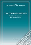 L'accompagnamento. Una sfida per la formazione permanente e iniziale libro