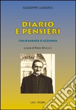 Diario e pensieri trasparenze d'azzurro libro