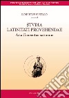 Studia latinitati provehendae. Acta conventus nationum. Testo a fronte italiana, inglese, francese e tedesco. Ediz. multilingue libro