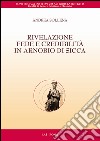 Rivelazione, fede e credibilità in Arnobio di Sicca libro di Sollena Andrea