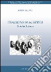 Evagrivs magister. Scholae latinae libro