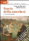 Storia della catechesi. Vol. 4: Il movimento catechistico libro