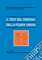 Il test del disegno della figura umana libro