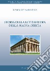 Storia della letteratura della Magna Grecia libro di Marandino Romualdo