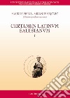 Certamen latinum salesianum. Vol. 1 libro