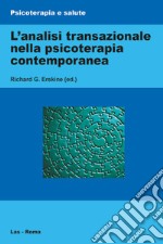 L'analisi transazionale nella psicoterapia contemporanea