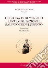 L'Egloga IV di Virgilio e l'interpretazione di Salvatore de Lorenzo libro