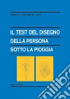 Il test del disegno della persona sotto la pioggia libro