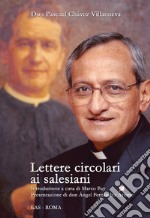 Lettere circolari ai salesiani libro