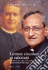 Lettere circolari ai salesiani libro di Chavez Villanueva Pascual