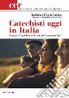 Catechisti oggi in Italia. Indagine Mixed Mode a 50 anni dal «Documento Base» libro