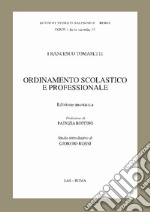 Ordinamento scolastico e professionale (rist. anast.) libro