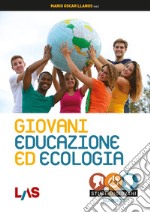 Giovani, educazione ed ecologia libro