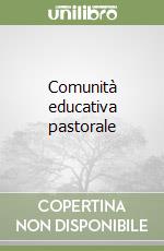 Comunità educativa pastorale libro