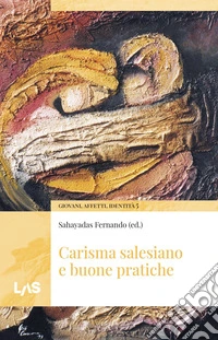 Carisma salesiano e buone pratiche