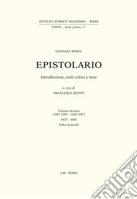 Epistolario. Vol. 10: 1887-1888 e 1838-1887