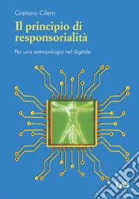 Il principio di responsorialità. Per una antropologia nel digitale