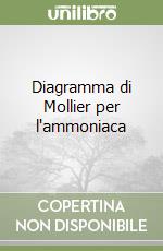 Diagramma di Mollier per l'ammoniaca libro