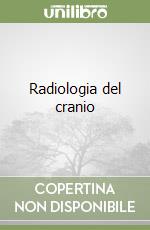 Radiologia del cranio